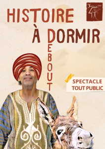 Affiche spectacle theatre Histoire à dormir debout inspiration nasreddine hodja avec son âne